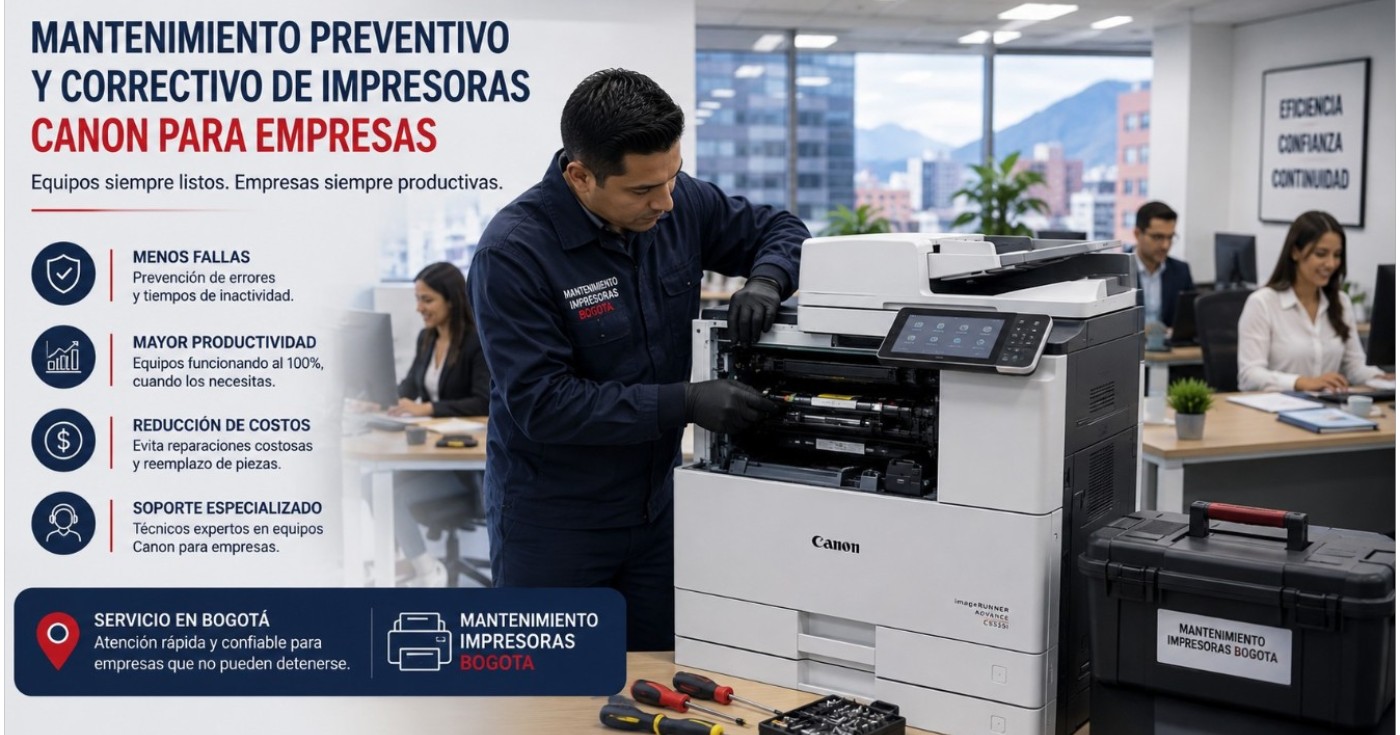 Mantenimiento preventivo y correctivo de impresoras Canon para empresas